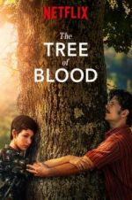 Watch The Tree of Blood Putlocker