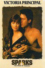 Watch Sparks: The Price of Passion Putlocker