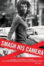 Watch Smash His Camera Putlocker