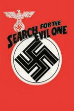 Watch The Search for the Evil One Putlocker