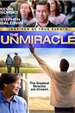 Watch The UnMiracle Putlocker