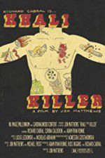Watch Khali the Killer Putlocker