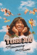 Watch Terri Joe: Missionary in Miami Putlocker