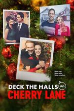 Watch Deck the Halls on Cherry Lane Putlocker