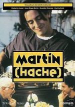 Watch Martín (Hache) Putlocker