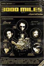 Watch 3000 Miles Putlocker