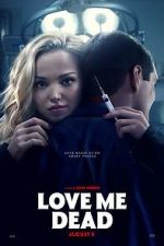 Watch Love Me Dead Putlocker