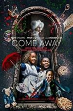 Watch Come Away Putlocker