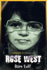 Watch Rose West: Born Evil? Putlocker