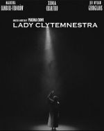 Watch Lady Clytemnestra (Short 2023) Putlocker