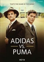Watch Duell der Brüder - Die Geschichte von Adidas und Puma Putlocker