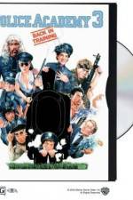 Watch Police Academy 3: Back in Training Putlocker