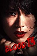 Watch Blood 13 Putlocker