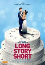 Watch Long Story Short Putlocker