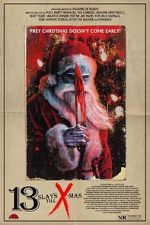Watch 13 Slays Till X-Mas Putlocker