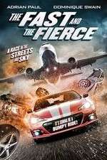 Watch The Fast and the Fierce Putlocker