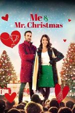 Watch Me and Mr. Christmas Putlocker