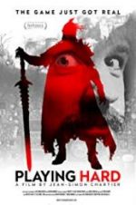 Watch Playing Hard Putlocker
