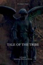 Watch Tale of the Tribe Putlocker