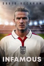 Watch David Beckham: Infamous Putlocker