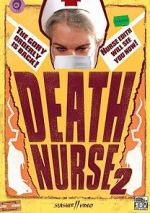 Watch Death Nurse 2 Putlocker