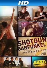 Watch Shotgun Garfunkel Putlocker