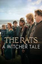 Watch The Rats: A Witcher Tale Putlocker