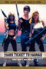 Watch Hard Ticket to Hawaii Putlocker
