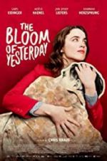 Watch The Bloom of Yesterday Putlocker