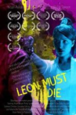 Watch Leon Must Die Putlocker