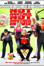 Watch Not Another Not Another Movie Putlocker