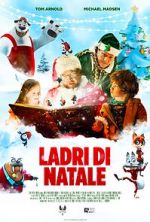 Watch Christmas Thieves Putlocker