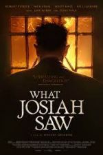 Watch What Josiah Saw Putlocker