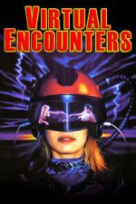 Watch Virtual Encounters Putlocker