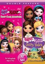 Watch Bratz Kidz: Sleep-Over Adventure Putlocker