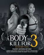 Watch A Body to Kill for 3: Redemption Putlocker