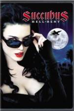 Watch Succubus Hell Bent Putlocker