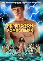 Watch Remington and the Curse of the Zombadings Putlocker