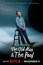 Watch Mike Birbiglia: The Old Man and the Pool (TV Special 2023) Putlocker