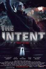 Watch The Intent Putlocker