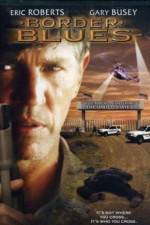 Watch Border Blues Putlocker