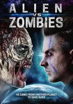 Watch Alien Vs. Zombies Putlocker