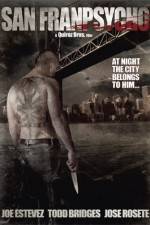Watch San Franpsycho Putlocker