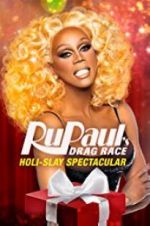 Watch RuPaul\'s Drag Race Holi-Slay Spectacular Putlocker