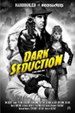 Watch Dark Seduction Putlocker