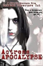 Watch Actress Apocalypse Putlocker