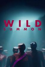 Watch Wild Summon Putlocker