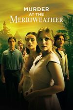 Watch Murder at the Merriweather Putlocker