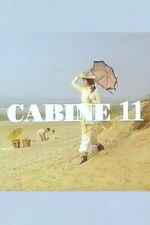 Watch Cabine 11 Putlocker