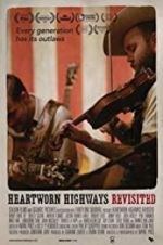 Watch Heartworn Highways Revisited Putlocker